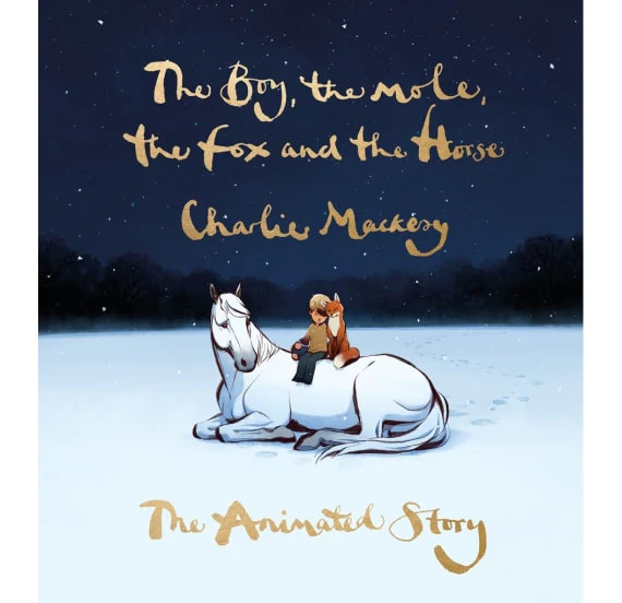 All Sorted The Boy The Mole The Fox Animated